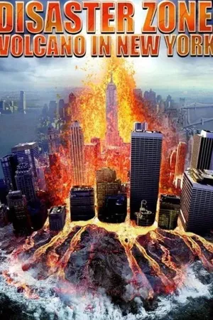 Disaster Zone: Volcano In NY