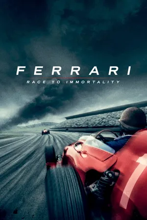 Ferrari: Race to Immortality