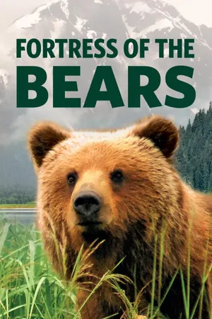 Fortress of the Bears