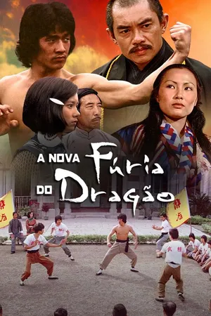 A Nova Fúria do Dragão