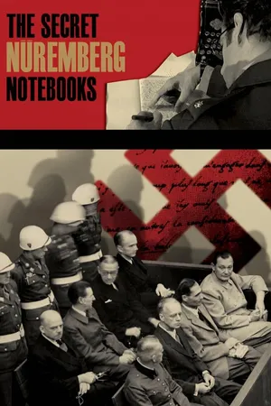 The Secret Nuremberg Notebooks