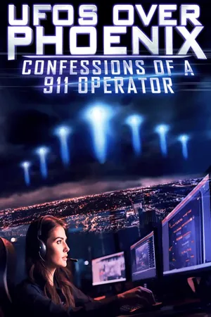 UFOs Over Phoenix: Confessions of a 911 Operator