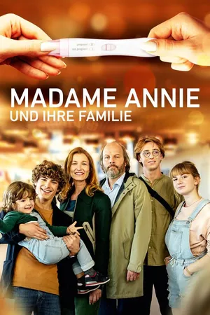 Madame Annie und ihre Familie