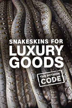 planet e.: Snakeskins for Luxury Goods: The Python Code