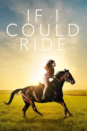 If I Could Ride