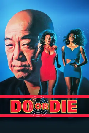 Do Or Die
