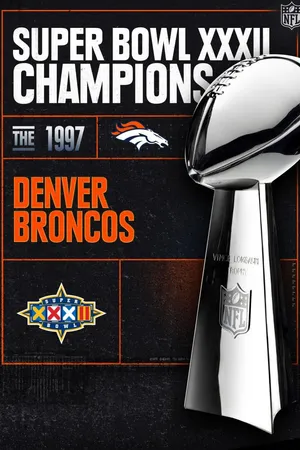 Super Bowl Champions - 1997 Denver Broncos