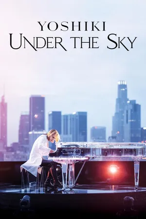 Yoshiki: Under The Sky