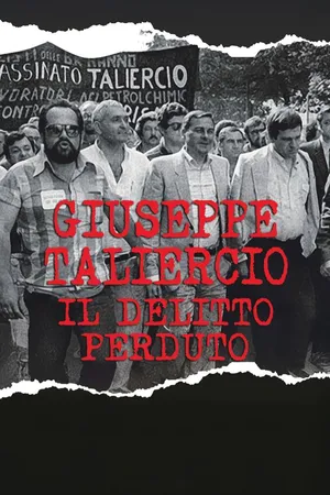 Giuseppe Taliercio: Il delitto perduto