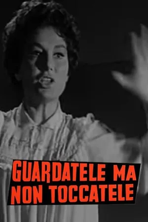 Guardatele ma non Toccatele