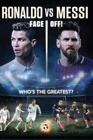 Ronaldo VS Messi: Face Off!