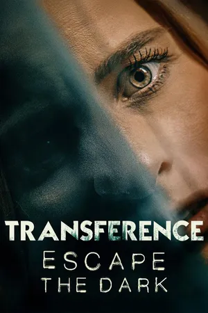 Transference: Escape the Dark