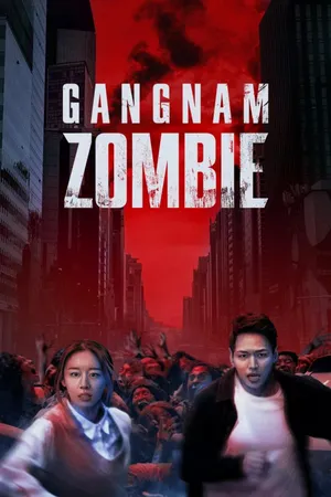 Gangnam Zombie