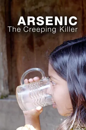planet e.: Arsenic - The Creeping Killer