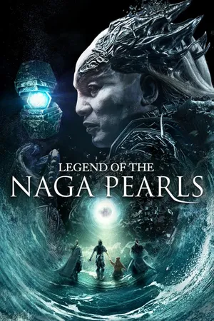 Legend Of The Naga Pearls