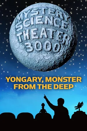 MST3K: Yongary, Monster From The Deep