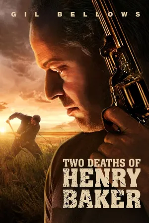 Two Deaths Of Henry Baker