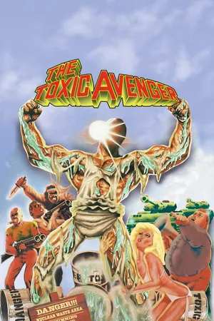 The Toxic Avenger (1984)