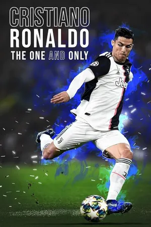 Cristiano Ronaldo - The One and Only