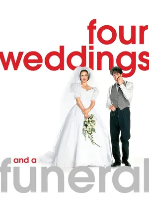 Four Weddings and a Funeral