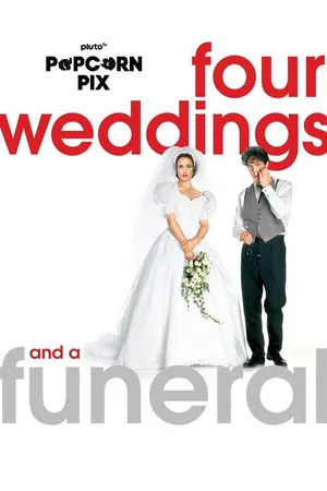 Four Weddings and a Funeral