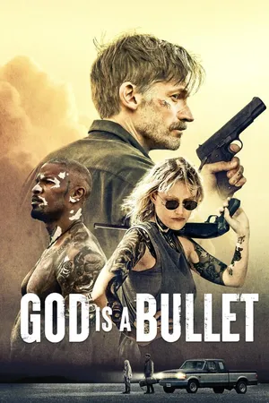 God is a Bullet
