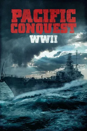 Pacific Conquest: WWII