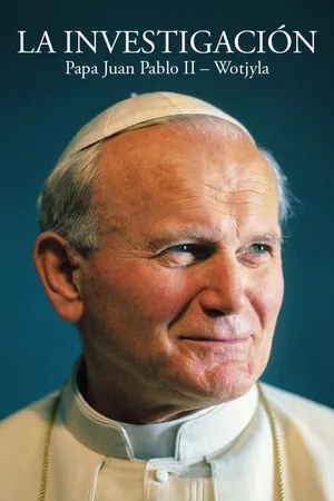 La Investigacion: Papa Juan Pablo II