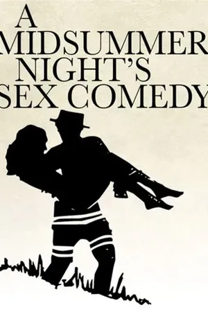 A Midsummer Nights Sex Comedy (1982)