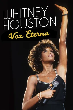 Whitney: voz eterna
