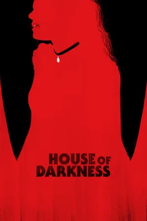 House Of Darkness