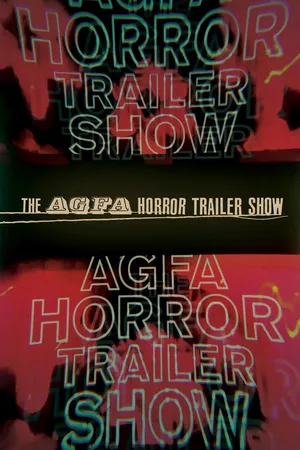 The AGFA Horror Trailer Show