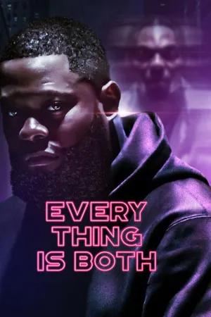 Everything is Both