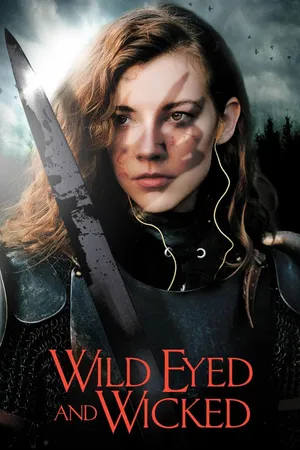 Wild Eyed and Wicked