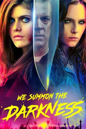 We Summon the Darkness