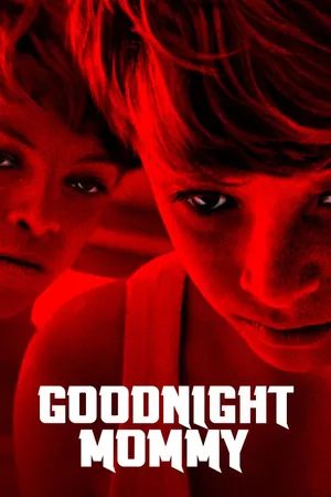Goodnight Mommy