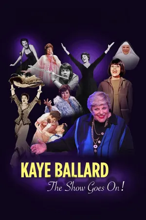 Kaye Ballard: The Show Goes On