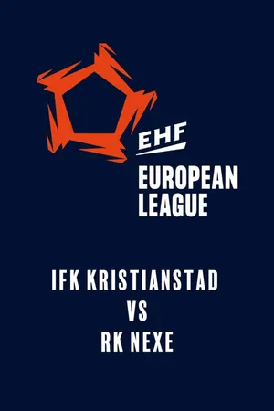EHF Men's European League: IFK Kristianstad - RK Nexe