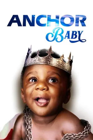 Anchor Baby