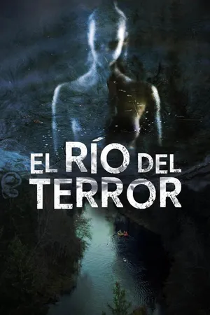 El Río del Terror