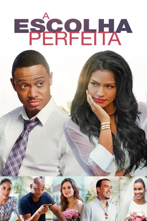 A Escolha Perfeita