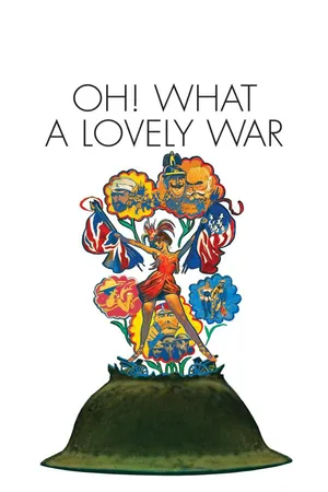Oh! What A Lovely War