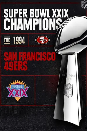 Super Bowl Champions - 1994 San Francisco 49ers