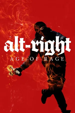 Alt Right: Age of Rage