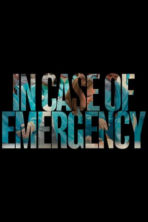 In Case of Emergency
