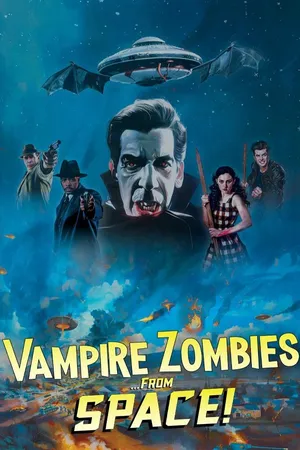Vampire Zombies From Space!