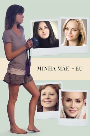 Minha Mãe e Eu