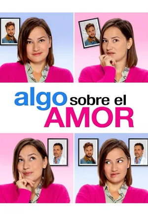 Algo Sobre el Amor