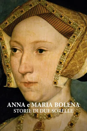 Anna e Maria Bolena - Storie di due sorelle