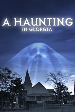 A Haunting in Georgia